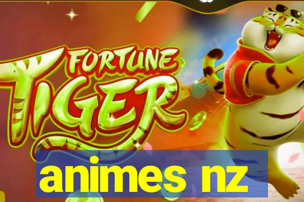 animes nz